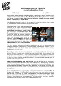 Kiwi Brewers Cross the Tasman for Australia’s Good Beer Week Media release 1st April 2015