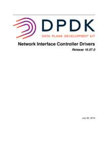 Network Interface Controller Drivers ReleaseJuly 28, 2016  CONTENTS