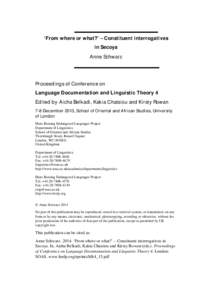 ‘From where or what?’ – Constituent interrogatives in Secoya Anne Schwarz Proceedings of Conference on Language Documentation and Linguistic Theory 4