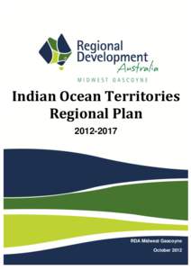 Indian Ocean Territories Regional Plan[removed]RDA Midwest Gascoyne October 2012