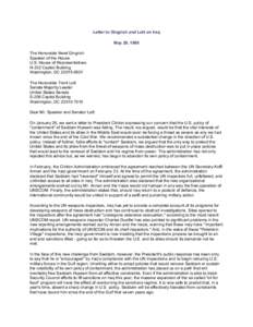 Letter to Gingrich and Lott on Iraq May 29, 1998 The Honorable Newt Gingrich Speaker of the House U.S. House of Representatives H-232 Capitol Building