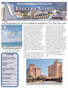 Volume XI, Issue 6 June, 2011 Not Registered for ECA’s Annual Conference? It’s Not Too Late!  ECA’s 11th Annual Meeting and