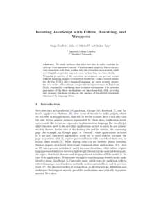 Isolating JavaScript with Filters, Rewriting, and Wrappers Sergio Maffeis1 , John C. Mitchell2 , and Ankur Taly2 1  Imperial College London
