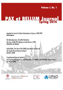 Volume 1, No. 1  PAX et BELLUMSpring Journal 2014 Appetite for Control: Civilian Victimisation in Kosovo, 