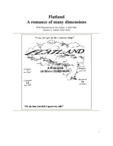 Flatland A romance of many dimensions With Illustrations by the Author, A SQUARE (Edwin A. Abbott[removed]