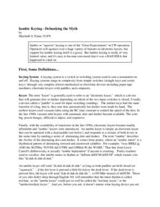 Iambic Keying - Debunking the Myth by Marshall G. Emm, N1FN Iambic or 