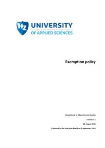 Exemption policy  Department of Education and Quality versionAugust 2014 Endorsed by the Executive Board on 2 September 2014