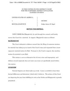 Case: 1:08-cr[removed]Document #: 737 Filed: [removed]Page 1 of 25 PageID #:5952  IN THE UNITED STATES DISTRICT COURT FOR THE NORTHERN DISTRICT OF ILLINOIS EASTERN DIVISION UNITED STATES OF AMERICA