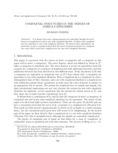 Theory and Applications of Categories, Vol. 28, No. 24, 2013, pp. 780–803.  COMPLICIAL STRUCTURES IN THE NERVES OF OMEGA-CATEGORIES RICHARD STEINER Abstract. It is known that strict omega-categories are equivalent thro