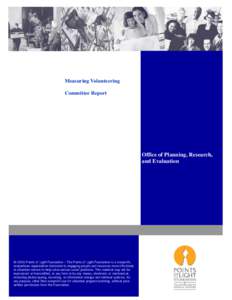 Measuring Volunteering Committee Report Office of Planning, Research, and Evaluation