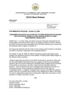 DEPARTMENT OF COMMERCE AND CONSUMER AFFAIRS   Division of Consumer Advocacy DCCA News Release