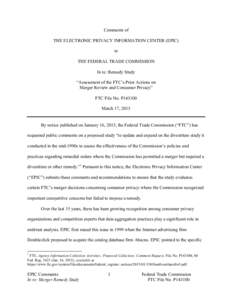 Comments of THE ELECTRONIC PRIVACY INFORMATION CENTER (EPIC) to THE FEDERAL TRADE COMMISSION In re: Remedy Study “Assessment of the FTC’s Prior Actions on