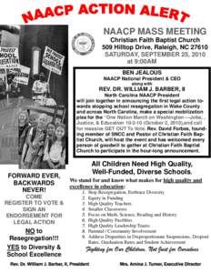 NAACP MASS MEETING Christian Faith Baptist Church 509 Hilltop Drive, Raleigh, NC[removed]SATURDAY, SEPTEMBER 25, 2010 at 9:00AM BEN JEALOUS
