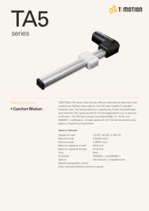 TA5  series Product Segments  • Comfort Motion