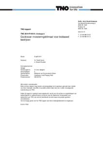 TNO 2014 R10510 PEMDef Rapport Quickscan investeringsklimaat voor biobased bedrijven