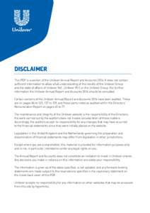 DISCLAIMER This PDF is a section of the Unilever Annual Report and Accounts[removed]It does not contain sufficient information to allow a full understanding of the results of the Unilever Group and the state of affairs of 