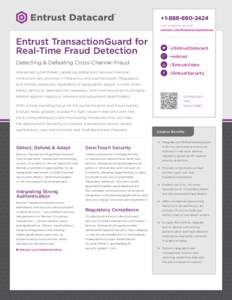 +entrust.com/financial-institutions Entrust TransactionGuard for Real-Time Fraud Detection