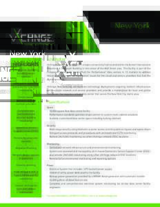New York  HIGHLIGHTS Colocation facilities including secure cabinets