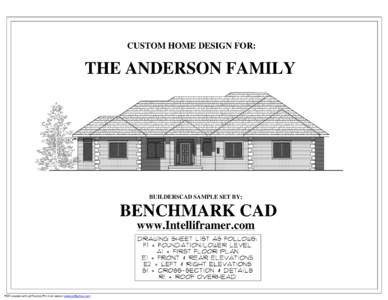 CUSTOM HOME DESIGN FOR:  THE ANDERSON FAMILY BUILDERSCAD SAMPLE SET BY: