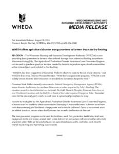 WISCONSIN HOUSING AND ECONOMIC DEVELOPMENT AUTHORITY MEDIA RELEASE For Immediate Release: August 30, 2016