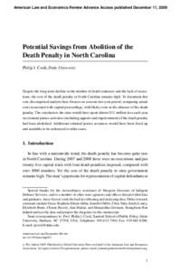 American Law and Economics Review Advance Access published December 11, 2009  Potential Savings from Abolition of the Death Penalty in North Carolina Philip J. Cook, Duke University