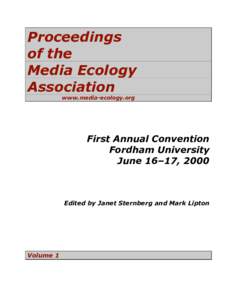 Proceedings of the Media Ecology Association www.media-ecology.org