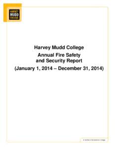 Harvey Mudd College Annual Fire Safety and Security Report (January 1, 2014 – December 31, 2014)  TABLE OF CONTENTS