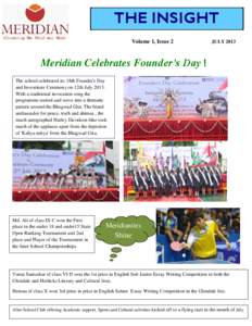 THE INSIGHT Volume 1, Issue 2 JULY[removed]Meridian Celebrates Founder’s Day !