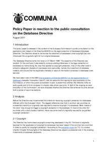   Policy​ ​Paper​ ​in​ ​reaction​ ​to​ ​the​ ​public​ ​consultation  on​ ​the​ ​Database​ ​Directive  August​ ​2017   1​ ​Introduction 