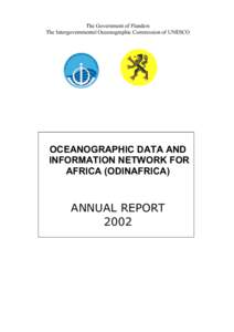 The Government of Flanders The Intergovernmental Oceanographic Commission of UNESCO OCEANOGRAPHIC DATA AND INFORMATION NETWORK FOR AFRICA (ODINAFRICA)
