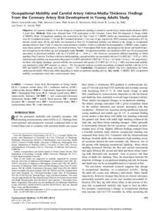 Occupational Mobility and Carotid Artery Intima-Media Thickness: Findings From the Coronary Artery Risk Development in Young Adults Study DENISE JANICKI-DEVERTS, PHD, SHELDON COHEN, PHD, KAREN A. MATTHEWS, PHD, DAVID R. 