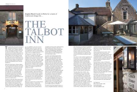 > flavour The Talbot Inn  > flavour The Talkot Inn Angela Mount heads to Mells for a taste of traditional village life …