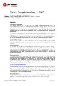 Pagina 1 van 8  Carbon Footprint Analyse H1 2010 Datum  : 16 maart 2011, gewijzigd op 30 september 2011