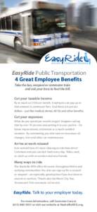 EasyRide Public Transportation 4 Great Employee Benefits Take the bus, vanpool or commuter train