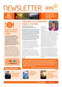 NEWSLETTER DELIVERING A RENEWABLE FUTURE  CREATING A SUSTAINABLE