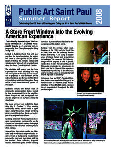 Summer Report  Celebrating Over 20 Years of Creating and Caring for Art in Saint Paul’s Public Realm 2008