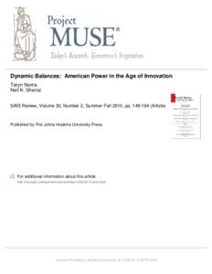 Dynamic Balances: American Power in the Age of Innovation Teryn Norris Neil K. Shenai SAIS Review, Volume 30, Number 2, Summer-Fall 2010, pp[removed]Article)  Published by The Johns Hopkins University Press