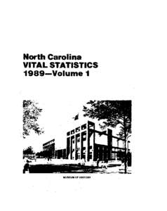 North Carolina VITAL STATISTICS 1989-Volume 1 -