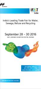 India’s Leading Trade Fair for Water, Sewage, Refuse and Recycling SeptemberHall 5, BOMBAY EXHIBITION CENTRE, MUMBAI