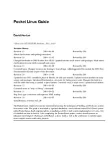 Pocket Linux Guide  David Horton <dhorton<AT>NOSPAM.member.fsf.org> Revision History Revision 3.1