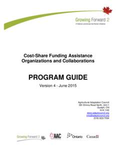Cost-Share Funding Assistance Organizations and Collaborations PROGRAM GUIDE Version 4 - June 2015