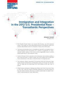 Immigration and integration in the 2012 U.S. presidential race : transatlanatic perspectives