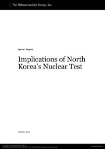 The Dilenschneider Group, Inc.  Special Report Implications of North Korea’s Nuclear Test