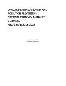 OFFICE OF CHEMICAL SAFETY AND POLLUTION PREVENTION NATIONAL PROGRAM MANAGER GUIDANCE FISCAL YEAR