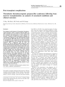 Bone Marrow Transplantation[removed], 641–646  2001 Nature Publishing Group All rights reserved 0268–[removed] $15.00 www.nature.com/bmt Post-transplant complications Thrombotic thrombocytopenic purpura-like syndro