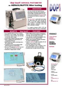 ‘dop touch’ AEROSOL PHOTOMETER for HEPA/ULPA/PTFE filter testing INNOVATION DOP SOLUTIONS’ PHOTOMETERS have