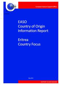 EASO Country of Origin Information Report. Eritrea Country Focus