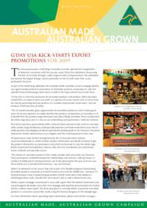 ISSUE 27  FEBRUARY 2009 AUSTRALIAN MADE AUSTRALIAN GROWN