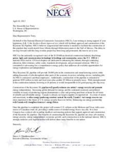 April 10, 2013 The Honorable Lee Terry U.S. House of Representatives Washington, DC Dear Representative Terry, On behalf of the National Electrical Contractors Association (NECA), I am writing in strong support of your