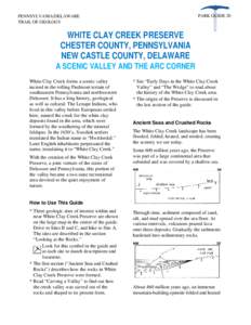 White Clay Creek Preserve, Chester County, Pennsylvania; New Castle County, Delaware—A Scenic Valley and the Arc Corner
